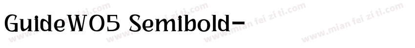 GuideW05 Semibold字体转换